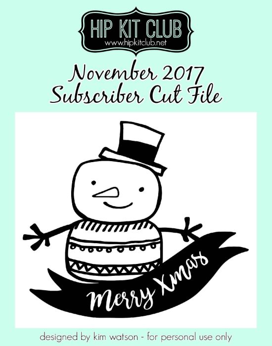 November 2017 - Kim Watson - Snowman - Cut Files