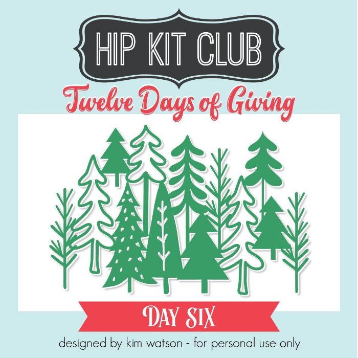 12 Days of  Giving 2018 - Day 6 - Kim Watson - Forest - Silhouette Cricut