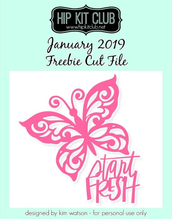 January 2019 - Kim Watson - Fresh Start - Silhouette Cricut