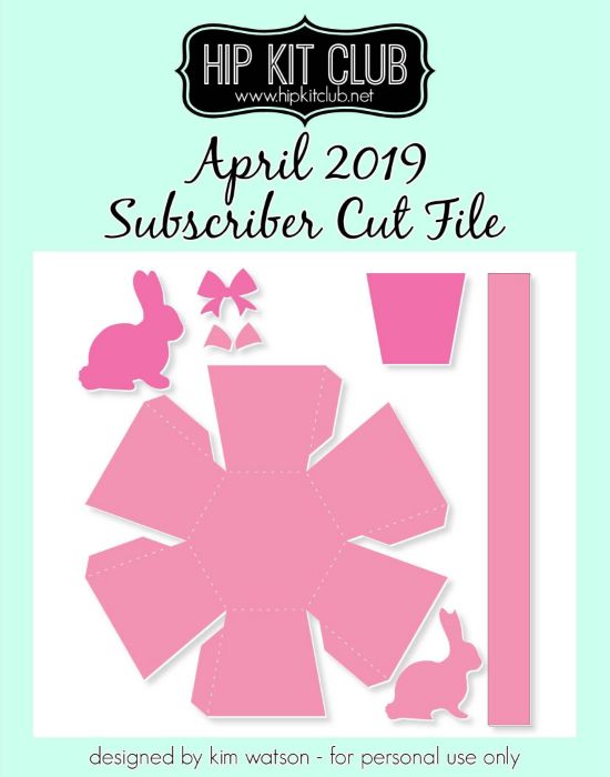 April 2019 - Kim Watson - Easter Basket 6 Sided - Silhouette Cricut