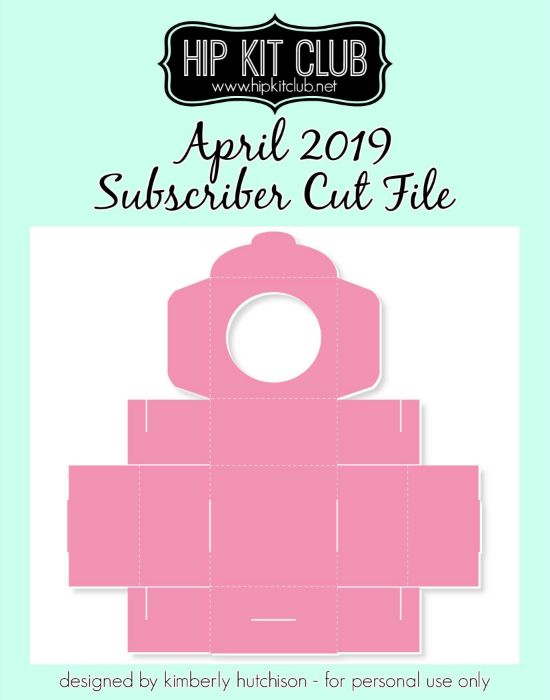 April 2019 - Kimberly Hutchison  - Box - Silhouette Cricut