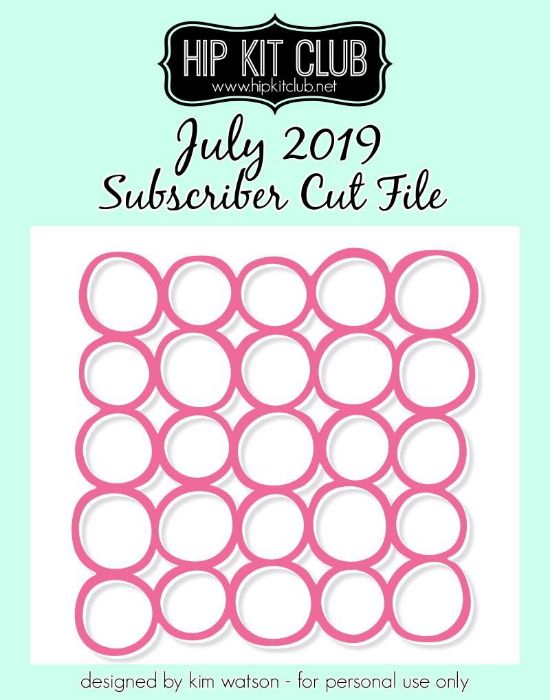 July 2019 - Kim Watson - Circle Background - Silhouette Cricut