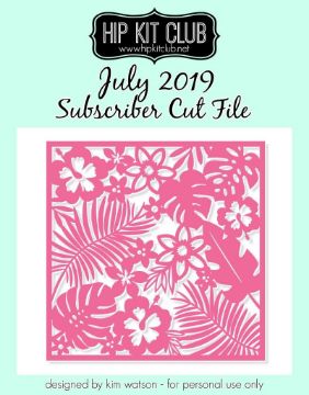 July 2019 - Tropical Background Cut File