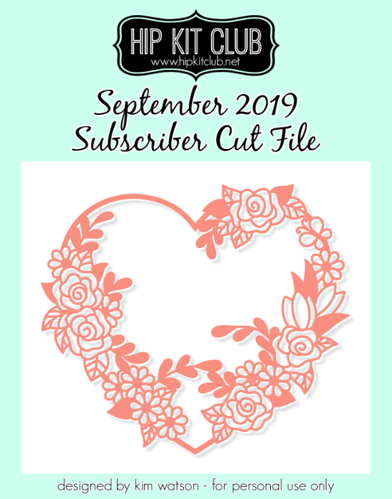 September 2019 - Kim Watson - Heart Wreath - Silhouette Cricut Cameo