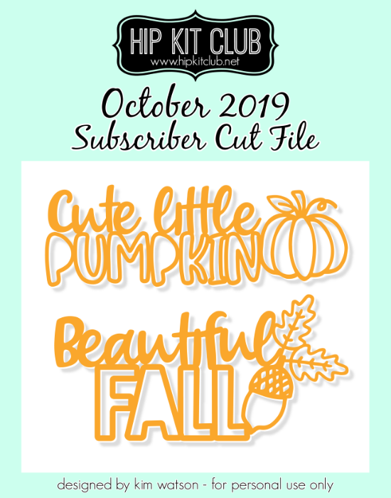 October 2019 - Kim Watson - Fall Titles - Silhouette Cricut Cameo