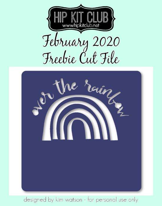 February 2020 - Kim Watson - Rainbow  - Silhouette Cricut Cameo