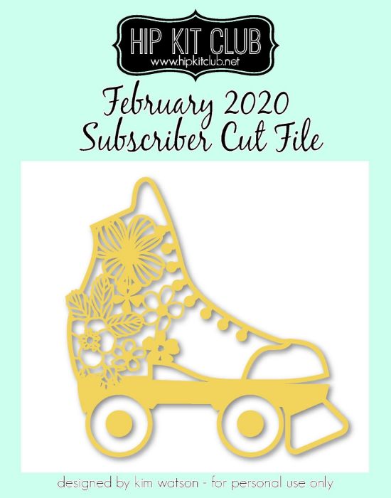 February 2020 - Kim Watson - Rollerskate - Silhouette Cricut Cameo