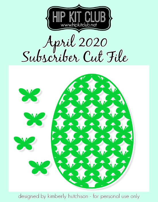April 2020 - Kimberly Hutchison - Butterfly Egg - Silhouette Cricut Cameo