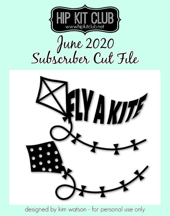 June 2020 - Kim Watson - Kite  - Silhouette Cricut Cameo
