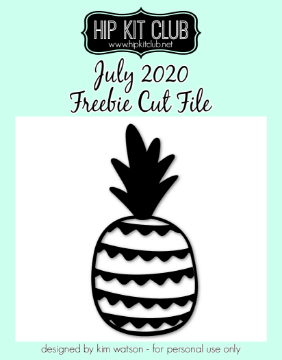 July 2020 - Pineapple Cut File (Free when registered)
