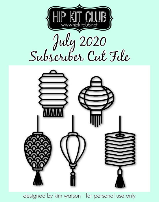 July 2020 - Kim Watson - Lanterns - Silhouette Cricut Cameo