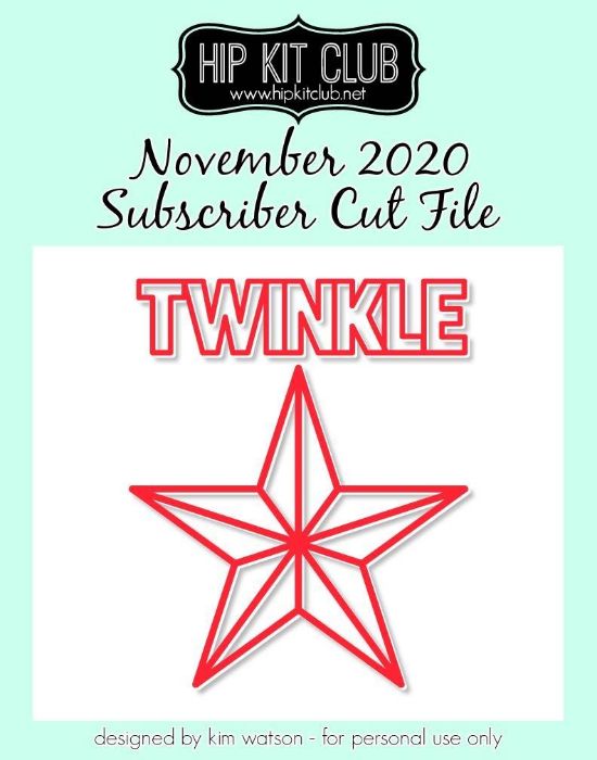 November 2020 - Kim Watson - Twinkle Star - Silhouette Cricut Cameo