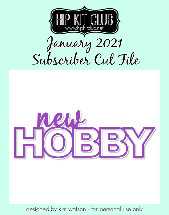 January 2021 - Kim Watson - New Hobby - Silhouette Cricut Cameo
