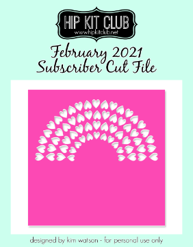February 2021 - Heart Rainbow Cut File