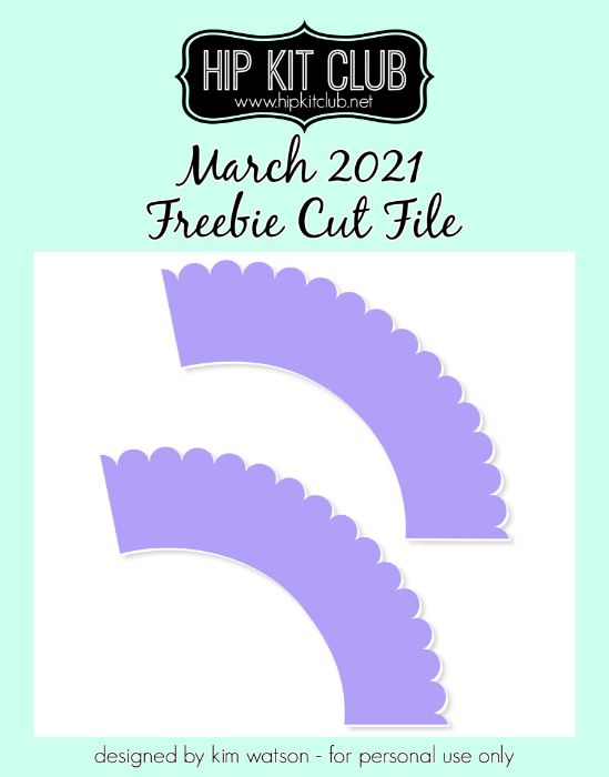 March 2021 - Kim Watson - Cupcake Wrappers - Silhouette Cricut Cameo