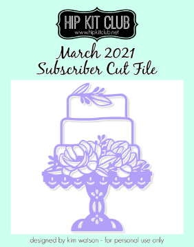 March 2021 - Cake Cut File