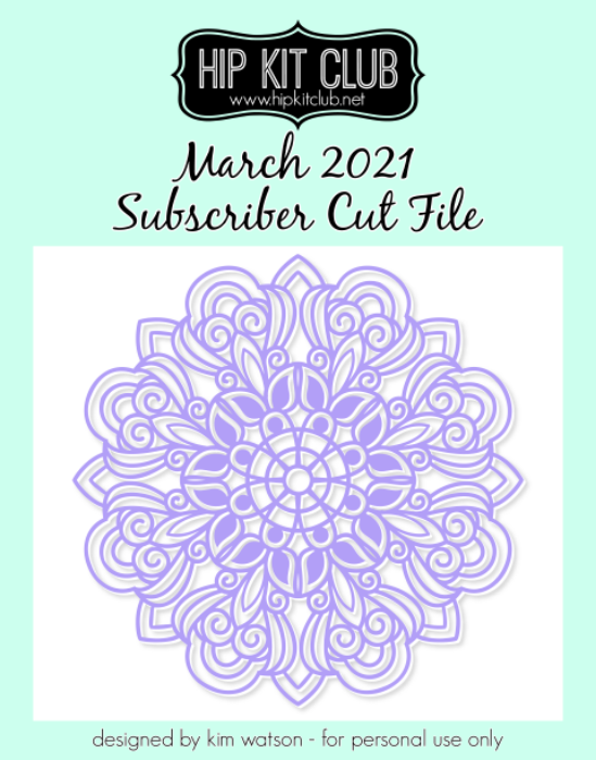 March 2021 - Kim Watson - Mandala - Silhouette Cricut Cameo