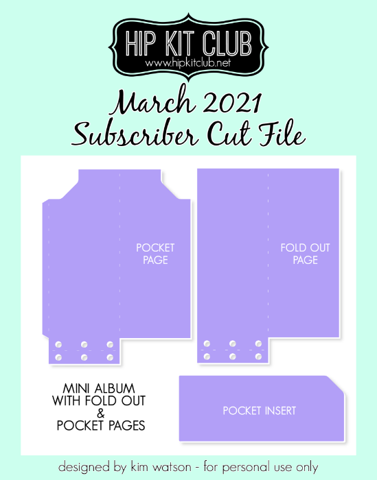 March 2021 - Kim Watson - Pocket Foldout Mini Album - Silhouette Cricut Cameo