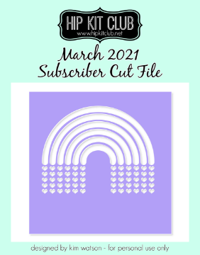 March 2021 - Rainbow Cut File