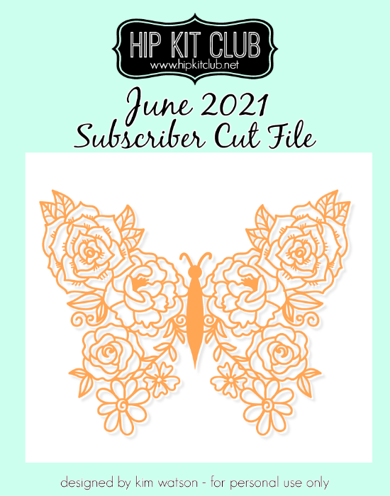 June 2021 - Kim Watson - Floral Butterfly - Silhouette Cricut Cameo