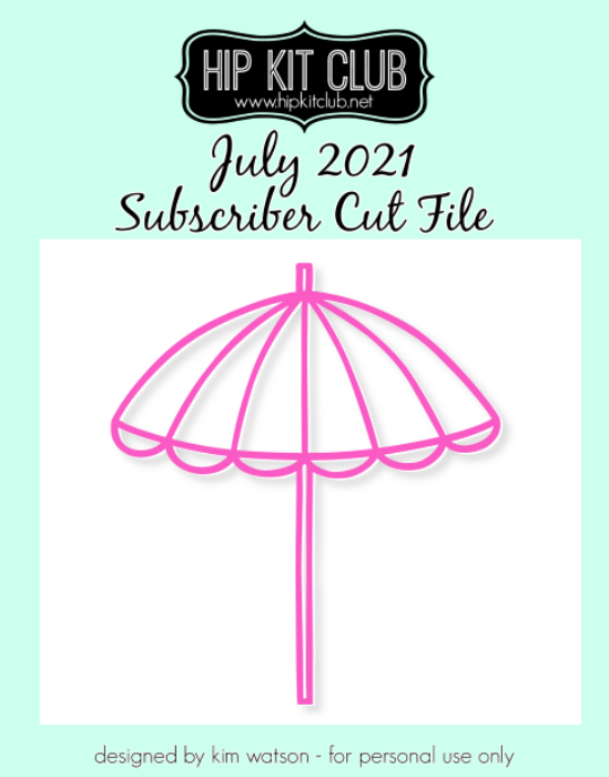 July 2021 - Kim Watson - Umbrella - Silhouette Cricut Cameo