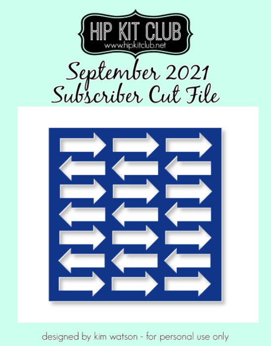 September 2021 - Kim Watson - Arrow Background - Silhouette Cricut Cameo