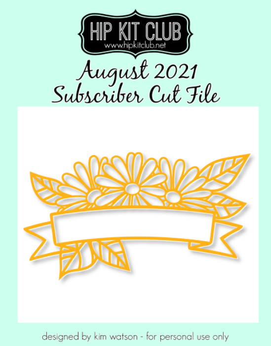August 2021 - Kim Watson - Floral Banner - Silhouette Cricut Cameo