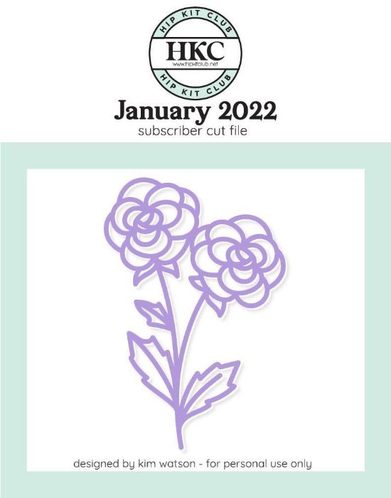 January 2022 - Kim Watson - Florals - Silhouette Cricut Cameo