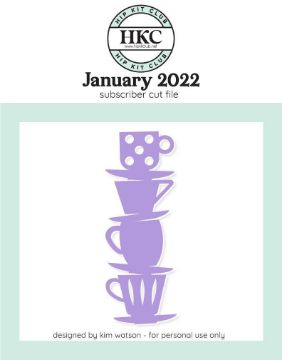 January 2022 - Tea Cups Cut File