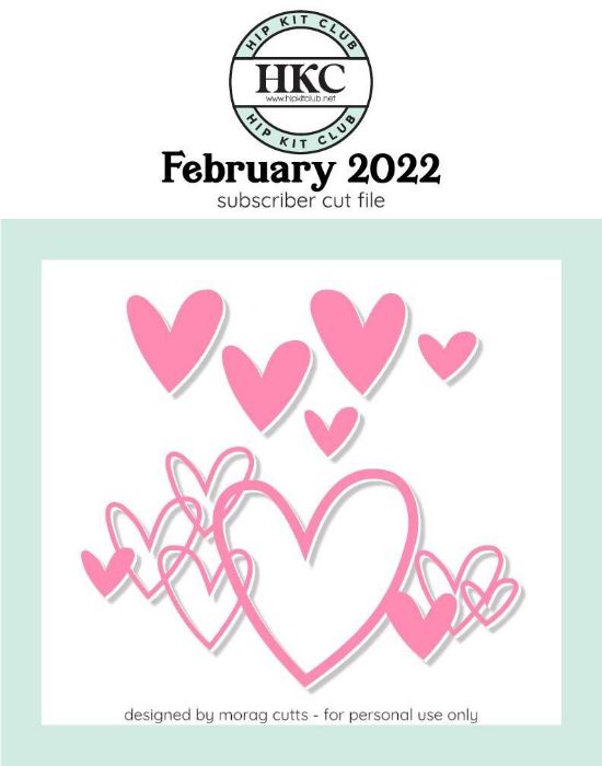 February 2022 - Morag Cutts - Hearts - Silhouette Cricut Cameo