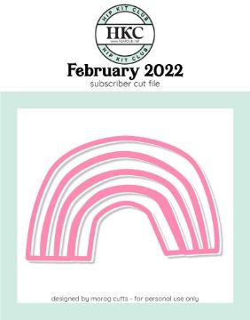 February 2022 - Rainbow Cut File