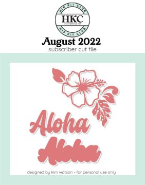August 2022 - Hibiscus Cut File