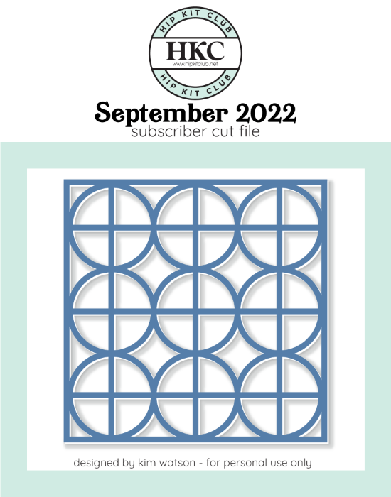 September 2022 - Kim Watson - Geo Circle Background  - Silhouette Cricut Cameo