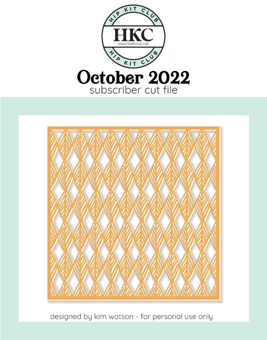 October 2022 - Kim Watson - Leaf Background  - Silhouette Cricut Cameo