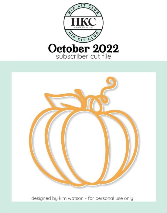 October 2022 - Kim Watson - Pumpkin Outline  - Silhouette Cricut Cameo