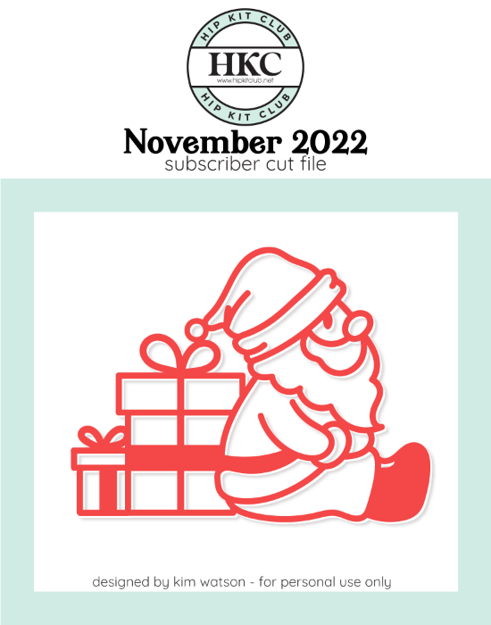 November 2022 - Kim Watson - Santa + Gifts  - Silhouette Cricut Cameo