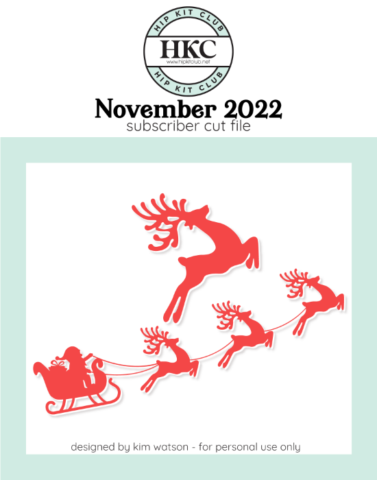 November 2022 - Kim Watson - Santa + Reindeer  - Silhouette Cricut Cameo
