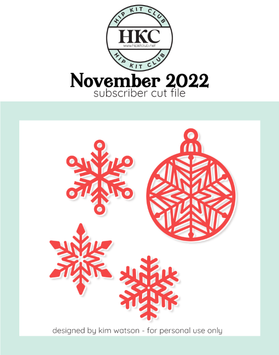 November 2022 - Kim Watson - Snowflake Ornaments  - Silhouette Cricut Cameo