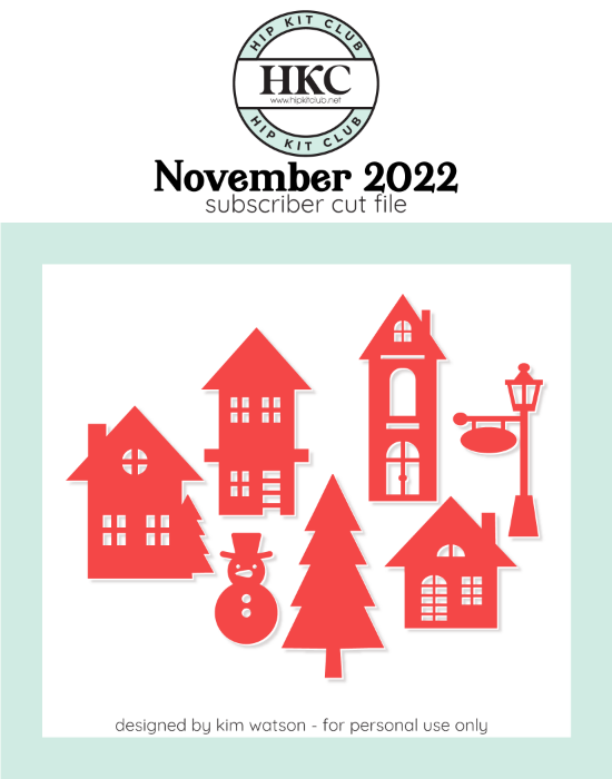 November 2022 - Kim Watson - Village  - Silhouette Cricut Cameo