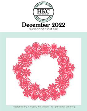 December 2022 - Snowflake Wreath Cut File