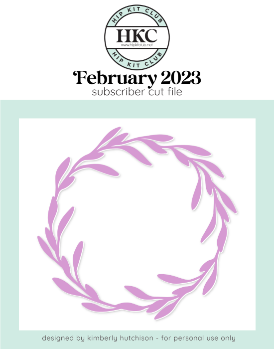February 2023 - Kim Watson - Frond Wreath - Silhouette Cricut Cameo