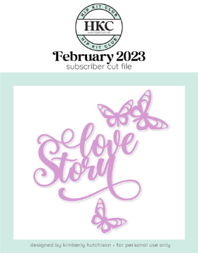 February 2023 - Love Story Cut File