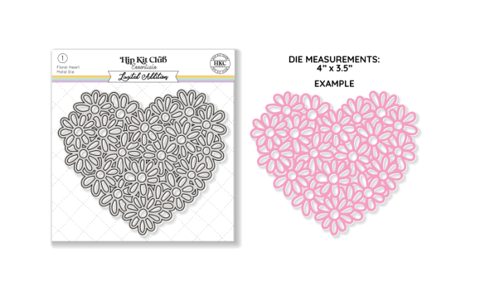 March 2023 Hip Kit Club Floral Heart Metal Die Scrapbook Kit