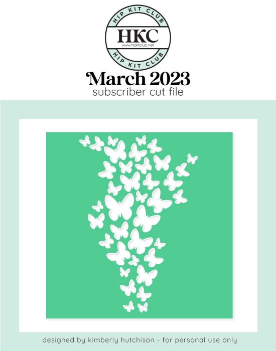 March 2023 - Kimberly Hutchison - Butterfly Background - Silhouette Cricut Cameo