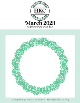 March 2023 - Butterfly Wreath Cut File