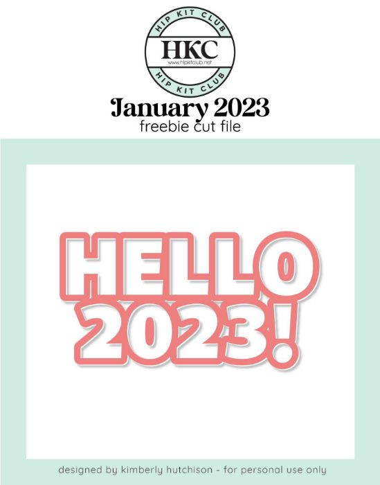 January 2023 Hip Kit Club Paper Scrapbook Kit