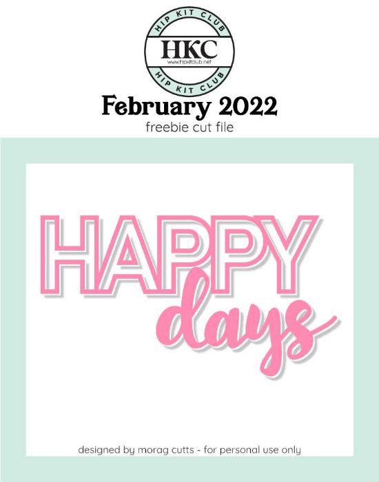 Picture of February 2022 Happy Days Cut File (Free when registered)     