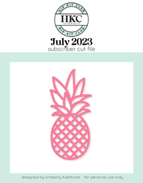 July 2023 Pineapple Cut File