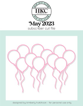May 2023 - Balloons Cut File