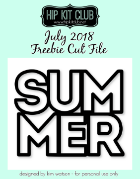 July 2018 - Summer Cut File (Free when registered)